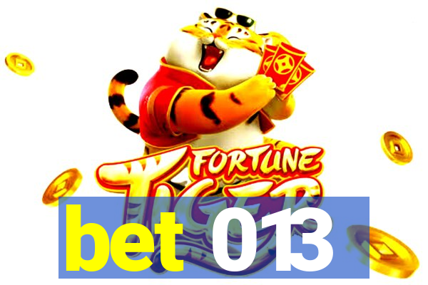 bet 013